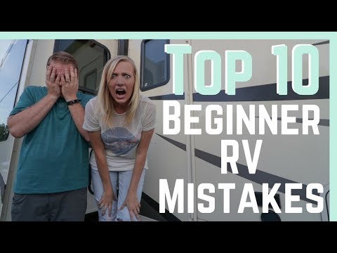 Beginner RV mistakes